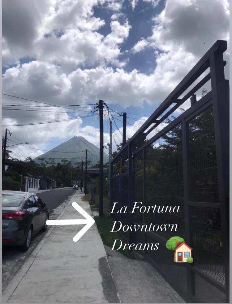 La Fortuna Donwtown Dreams Extérieur photo